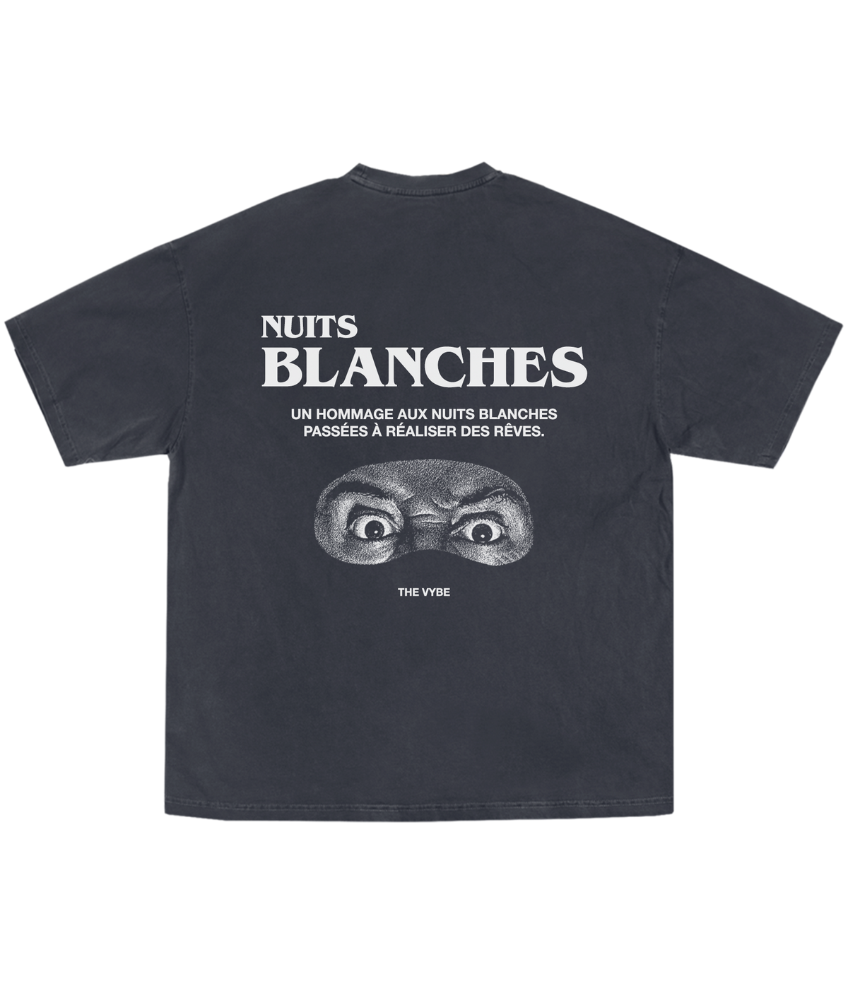 THE VYBE NUITS BLANCHES T-shirt