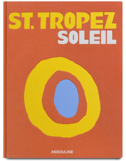 St. Tropez Soleil Assouline
